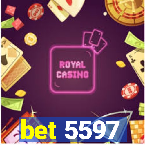 bet 5597